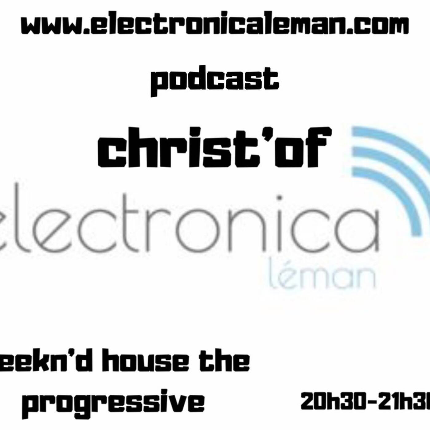 podcast weekly radioshow weekn'd house the progressive #38 exclusive mix www.electronicaleman.com episode artwork