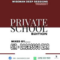 SIR-DACASSCOZAR _ PRIVATE SCHOOL EDITION by Ramasedi Sir-dacassco Sandamela