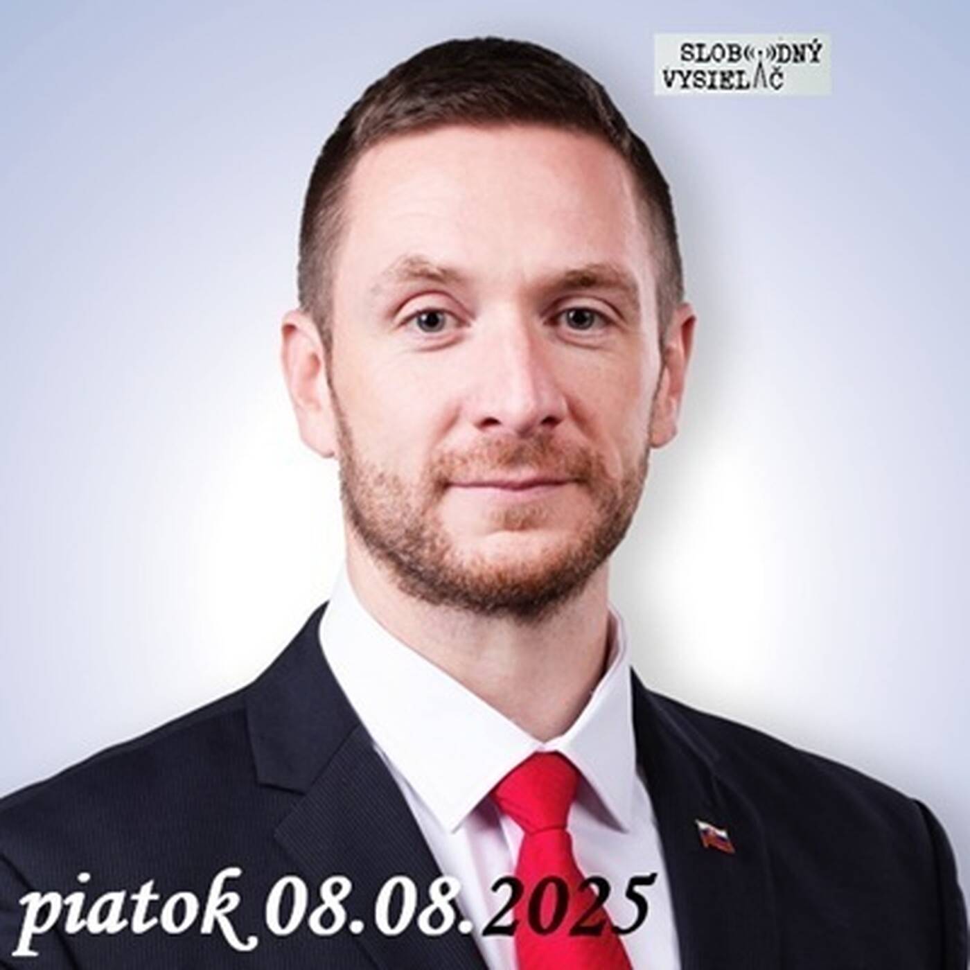 V prvej línii - 2025-08-08 Milan Uhrík episode artwork
