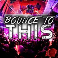 Bounce To This by Fiekster