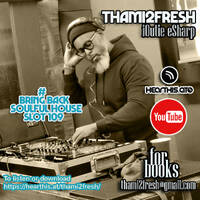 #Bring BackDeep House Slot 109 by #Bring Back Deep House