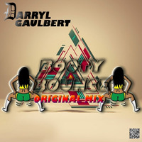 DarrylGaulbert - Booty Bounce(Original Mix)[Click Buy For Free DOWNLOAD] by Darryl Gaulbert