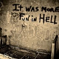 It Was More Fun in Hell...a happy time by AbstractJak