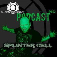 Splinter Cell - Nightvisions Podcast 002 by Splinter Cell