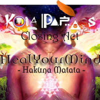 Heal Your Mind Closing Act by Kola Papass