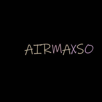 AIRMAXSO