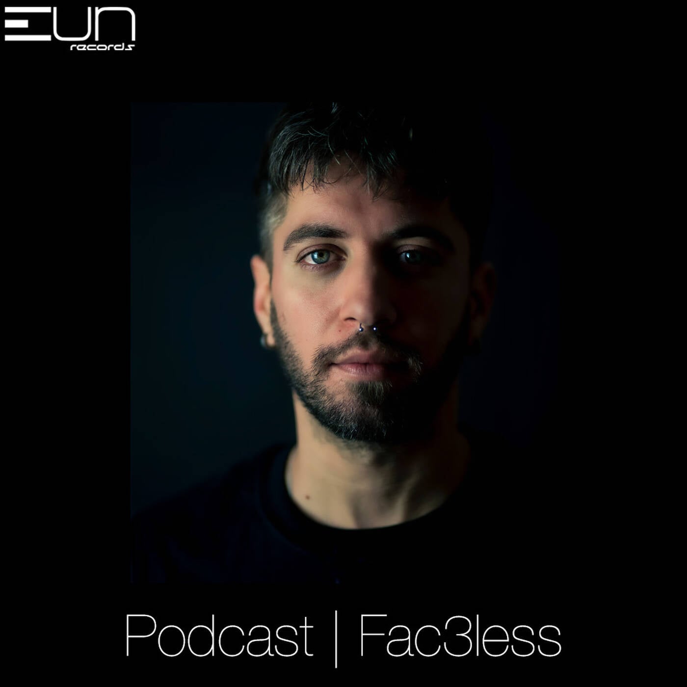 EUNRP2203 EUN Records Podcast by Fac3less