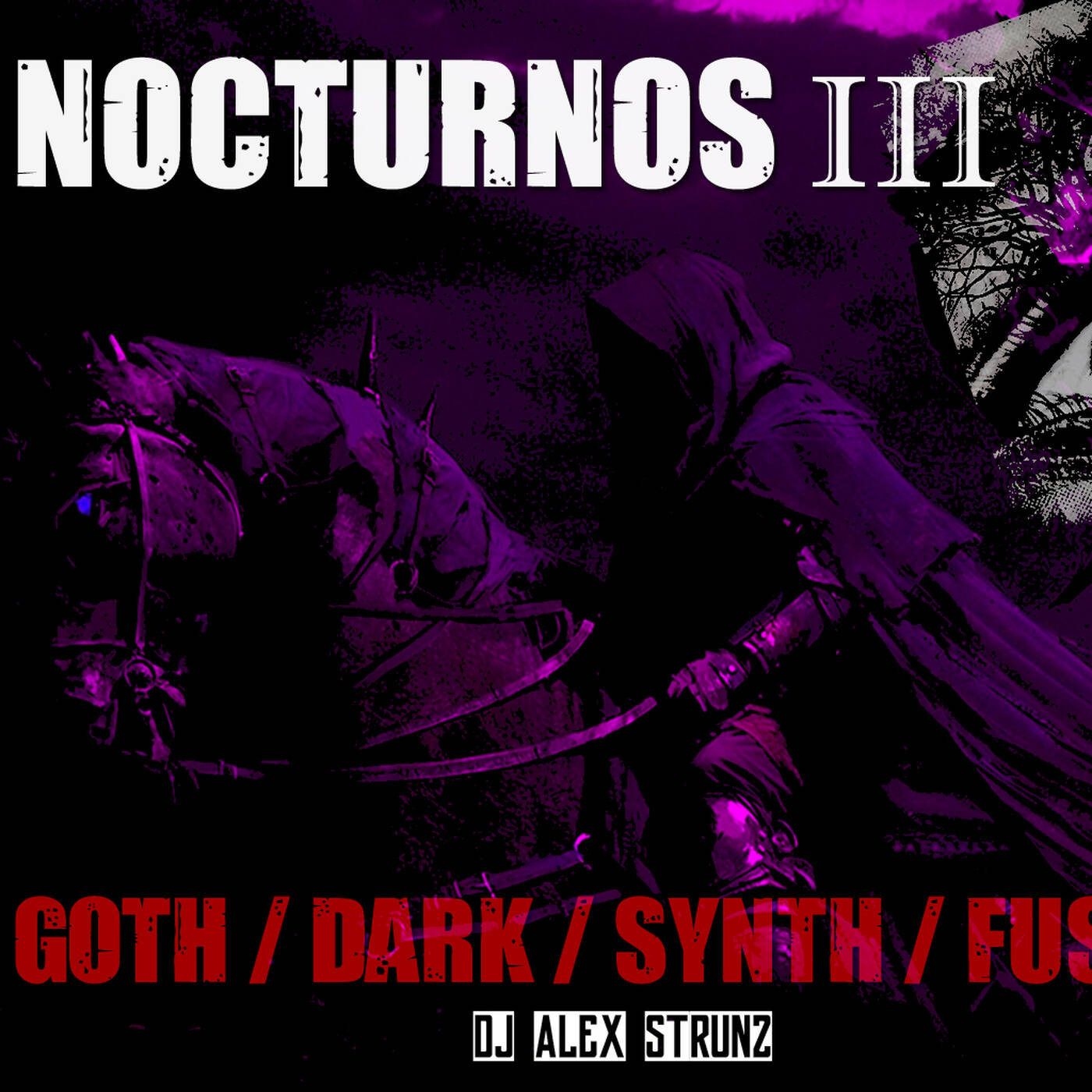 Dj Alex Strunz @ NOCTURNOS III - Set GOTHIC-DARK-SYNTH-FUSIONS - DJ SET - 07-09-2018 episode artwork
