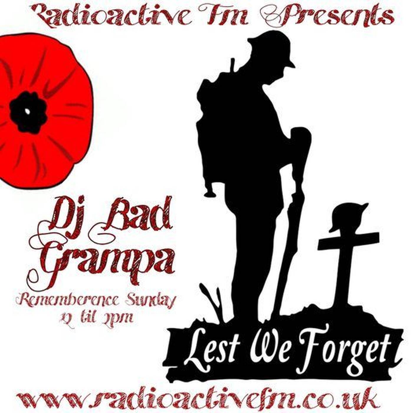 Dj Bad Grampa - 13/11/2022 - Shine On - Remembrance Sunday Special