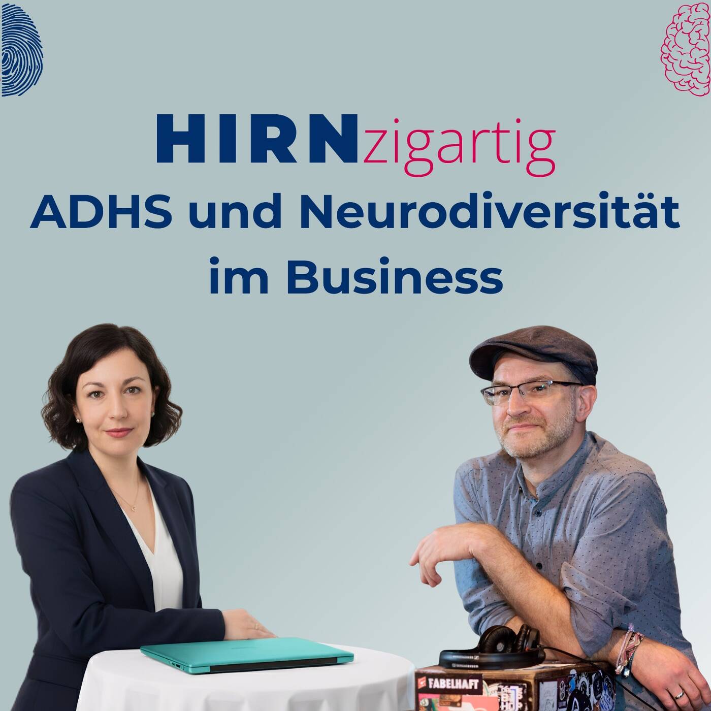 Hirnzigartig - ADHS und Neurodiversität im Business