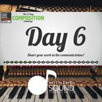 Day 6 - F-F-F-Friday! (The 21 days of VGM Composing Challenge) by Skittlegirl Sound