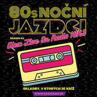 80s Noční jazdci s Alexom - 09.04.2023 by Rádio KIKS