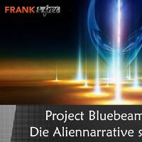 Project Bluebeam oder was_ Die Aliennarrative sind wieder da by NuoFlix