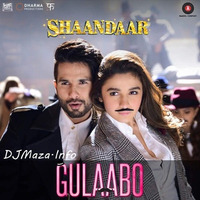 Gulaabo - Shaandaar by Bollywood Archives