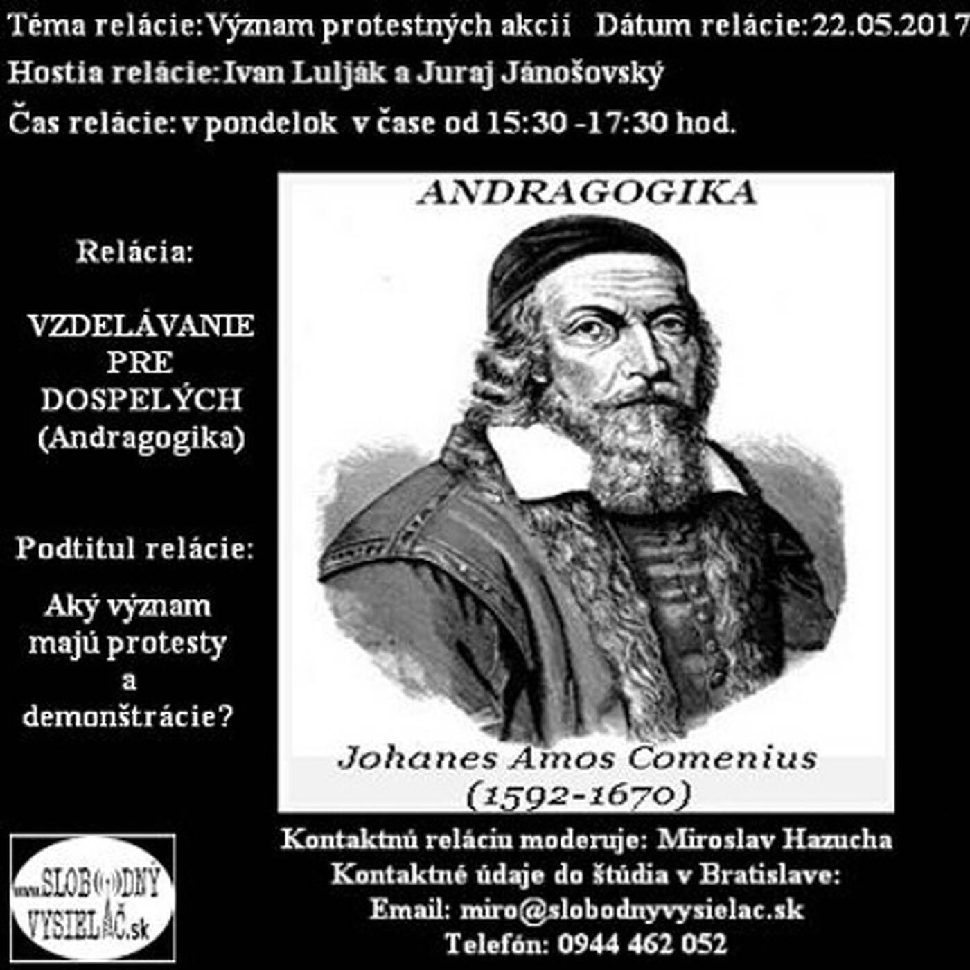 Vzdelávanie pre dospelých 48 - 2017-05-22 Aký význam majú protesty a demonštrácie? episode artwork