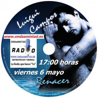 ENTREVISTA A:" LUIGUI CAMPOS"(MAYO 2016) by ONDAAMISTAD