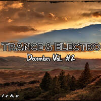 Trance &amp; Electro Mix ♫ @ (128 bpm) #December 2019 Vol. #2 - Coneccting Nations! ♫ by Dj Taicke Official