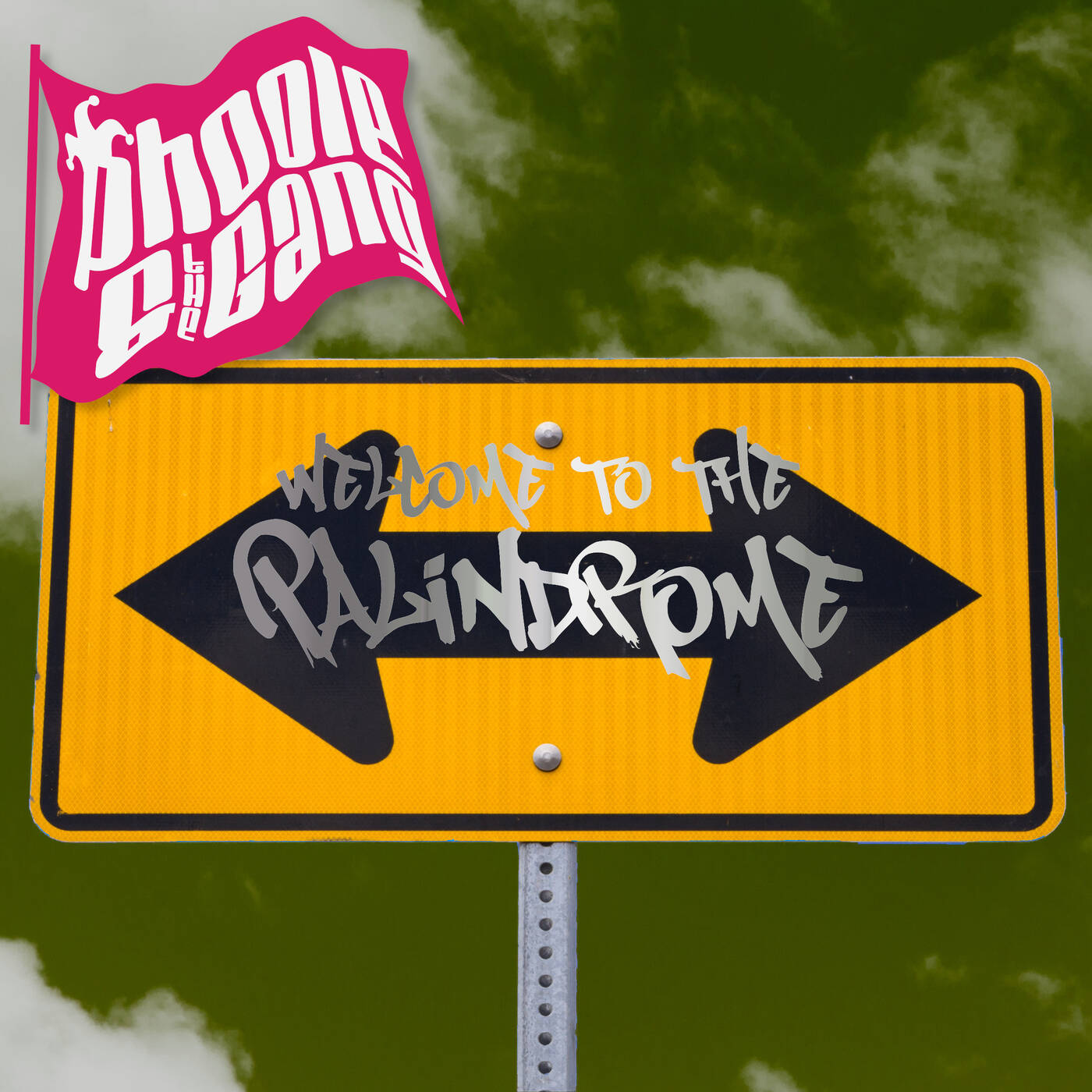 Phoole & the Gang Show 373 - Welcome to the Palindrome episode artwork