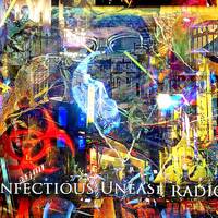 1552# Infectious Unease Radio 12_11_23 &amp; 14_11_23 Industrial,Gothic,HorrorPunk,Punk,Darkwave,Indie by INFECTIOUS UNEASE RADIO & SUBTERRANEAN ZONE RADIO info@infectiousuneaseradio.com