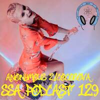 Scientific Sound Radio Podcast 129, Anonymous Z Show 4 with Cocosova by Scientific Sound Asia Radio