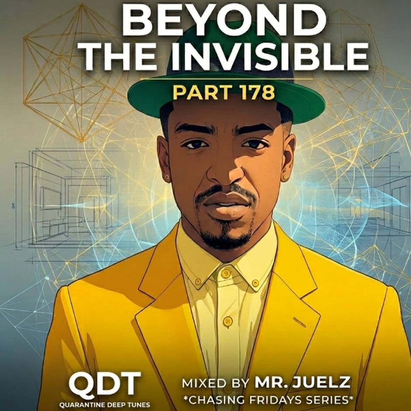 QUARANTINE DEEP TUNES PART 178 Mixed By Mr Juelz ( Beyond the Invisible ) episode artwork