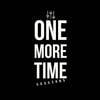 ONE MORE TIME Sessions 2.0