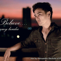 I Believe(Remix) Jimmy Bondoc by Mixnfx