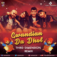 GWANDIAN DA DHOL (THIRD DIMENSION REMIX) by VDJ Third Dimension