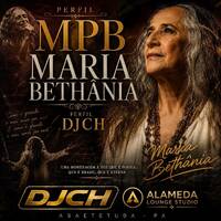 MPB MARIA BETHANIA PERFIL DJ CH by Carlos Henrique Rodrigues