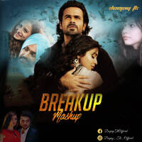 Breakup Mashup 2019 Deejay Tk by Deejay Tk