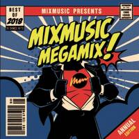 MixMusic Megamix! (2018) by MIXES Y MEGAMIXES