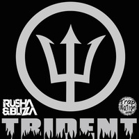 Rusha &amp; Blizza - Trident by TRAP NATION SPAIN