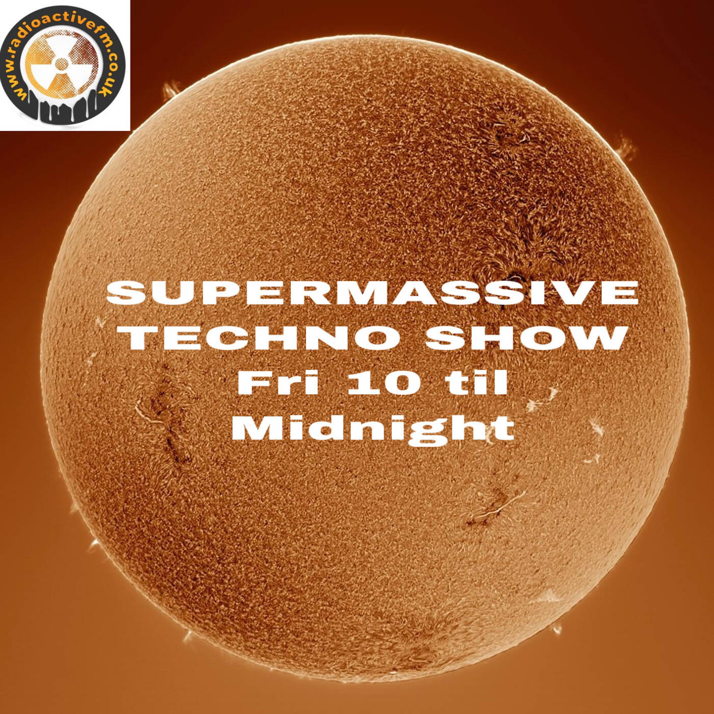SUPERMASSIVE RAFM Techno Show March 5 2021
