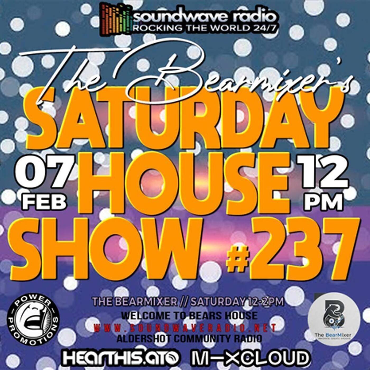 Soundwave Radio Saturday House Show #237 - 7th February 2026