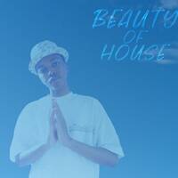 Beauty Of House 2 - Daytime mix by DELELA