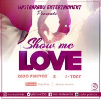 PLATVOX & J-TONA Show Me Love(wastaarabu brand artist) by Vox Mstaarabu