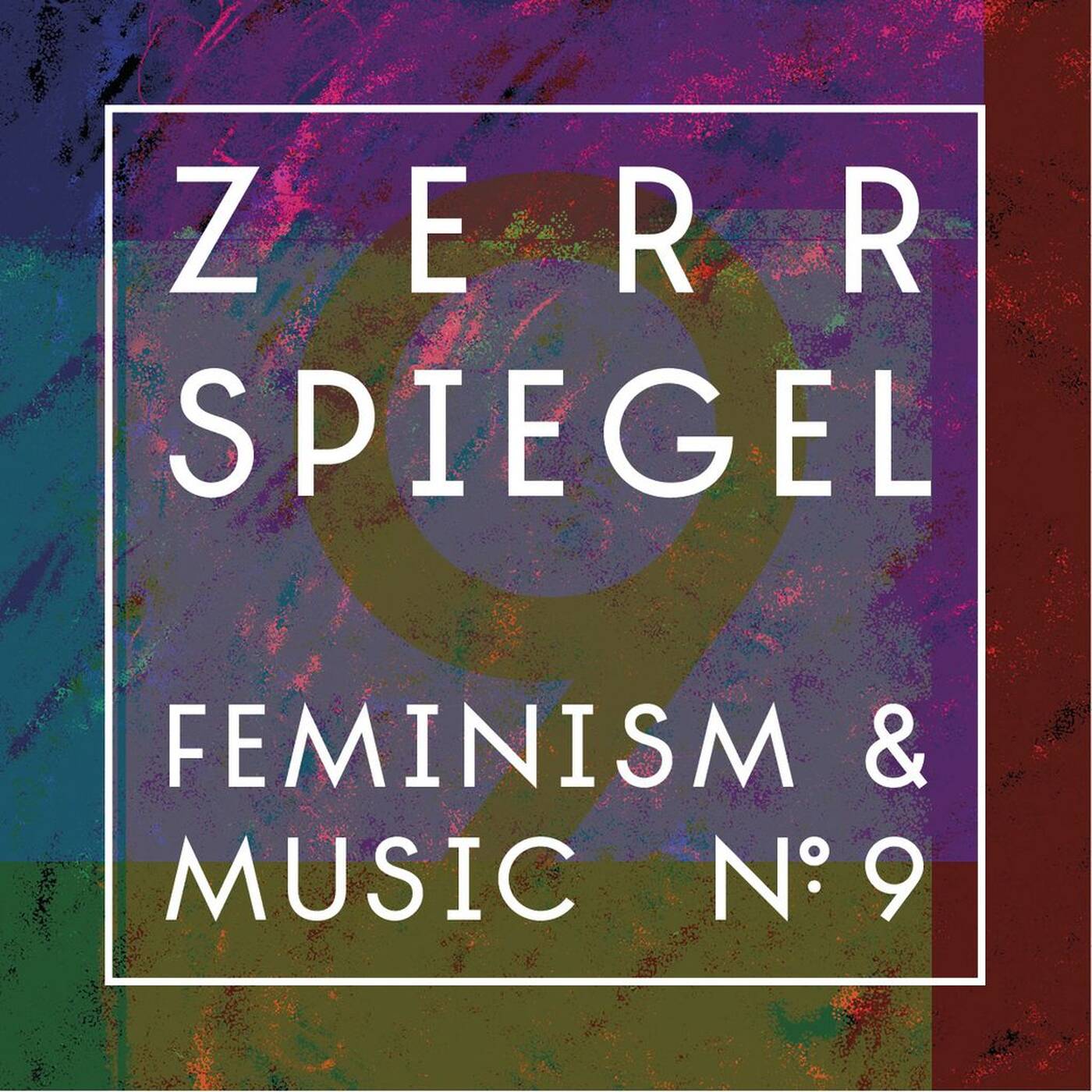 Zerrspiegel 1/2017: electronica// hip hop// indie// feminism #9 episode artwork