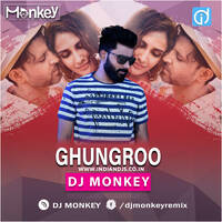 GHUNGROO DJ MONKEY REMIX INDIANDJS by dj songs download