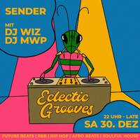 ECLECTIC GROOVES: DJ WIZ &amp; DJ MWP by GDS.FM