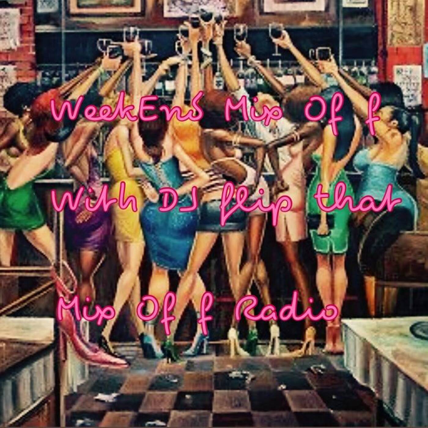 WeekEnd Mix Off 4_21_22 (Music Variety DJ Mix) MusicVariety_OpenFormat episode artwork