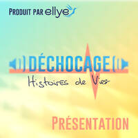 Déchocage : Présentation by Tmdjc