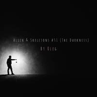 Alien &amp; Skeletons #51 (The Darkness) By Oleg by Alien & Skeletons
