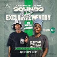 Sounds Of Exclusive'Mentry Vol.002((100% PDM)) by Don Bongza