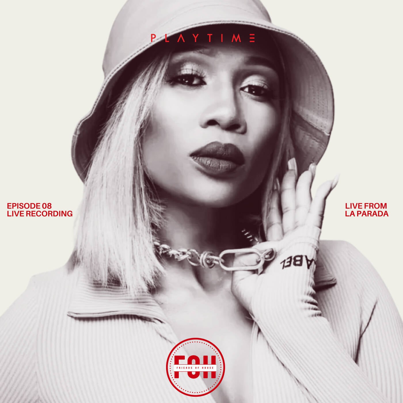 Friends of House [FOH] - MIX 008 - Feat. Dineo Ranaka (Live From La Parada @ Olivedale Corner)