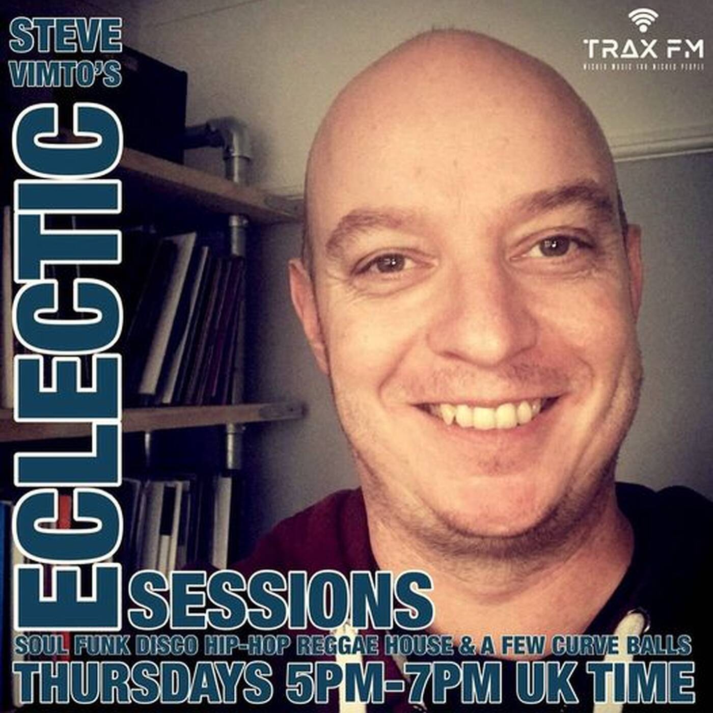 Steve Vimto's Eclectic Sessions Replay On www.traxfm.org - 26th May 2022 episode artwork