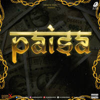 Paisa (Official Audio) - Who's That ? by All Indian DJs Drive