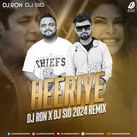 Heeeriye (Race 3) - DJ Ron &amp; DJ Sid Remix by All Indian DJs Drive