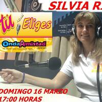 ONDAAMISTAD: 444-"TU ELIGES"-444 (SELECCIONA SILVIA RIGALL)(16 MARZO 2025) by ONDAAMISTAD