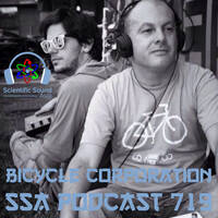Scientific Sound Radio Podcast 719 Bicycle Corporations' Roots 28. by Scientific Sound Asia Radio