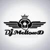 Dj MellowD